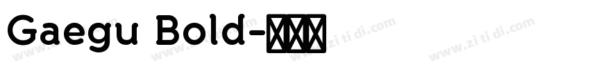Gaegu Bold字体转换